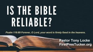 Is My Bible Reliable Anthony R Locke Associate Reformed Presbyterian Synod